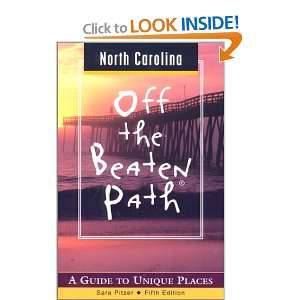  North Carolina Off the Beaten Path A Guide to Unique 