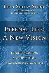 Eternal Lifea New Vision (Paperback)  