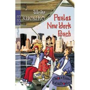  Paulas New York Buch (9783499213502) Ulrike Kuckero 