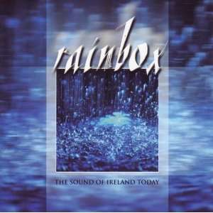  Rainbox the Sound of Ireland Today Various Artists Music