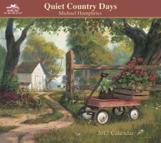 Quiet Country Days 2012 Wall Calendar 142380869  