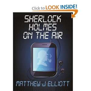  Sherlock Holmes On The Air (9781780921037) Matthew J 