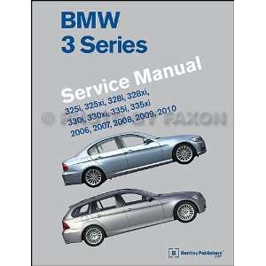 2006 2010 BMW 3 Series Bentley Repair Shop Manual Bentley 