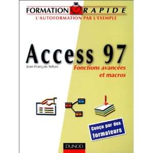  Formation Rapide  Access 97 fonctions avancées et macros 