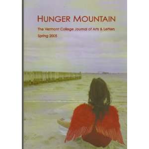  Hunger Mountain # 6, Spring 2005 John Hodgen, Pinckney 