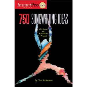  750 Songwriting Ideas (9780634049194) Lisa Aschmann 