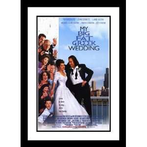  My Big Fat Greek Wedding 32x45 Framed and Double Matted 