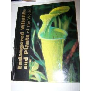  Endangered Wildlife and Plants of the World Vol. 11 Tak 