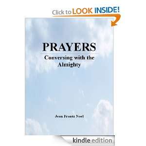 Prayers   Conversing With The Almighty Jean Noel  Kindle 