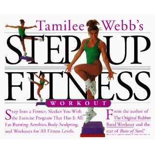 Tamilee Webbs Step Up Fitness Workout by Tamilee Webb (Jan 1, 1995)
