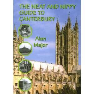  The Neat and Nippy Guide to Canterbury (9781857702965 