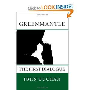  Greenmantle The First Dialogue (9781611042788) John 