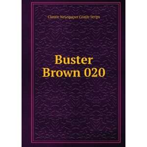  Buster Brown 020 Classic Newspaper Comic Strips Books