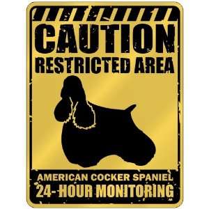  New  Caution  Restricted Area . American Cocker Spaniel 