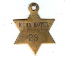 VINTAGE 1900 BRASS HOTEL KEY TAG, KERN HOTEL, KERN CO.  