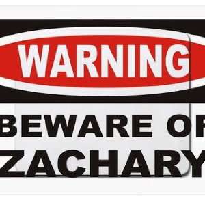  Warning Beware of Zachary Mousepad