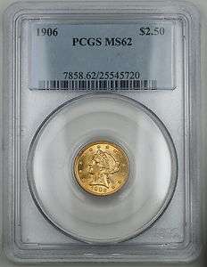 1906 $2.50 Liberty Gold Coin, PCGS MS 62 (High End Coin)  