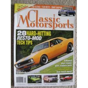 Classic Motorsports Magazine July 2010   28 Hard Hitting Resto Mod 