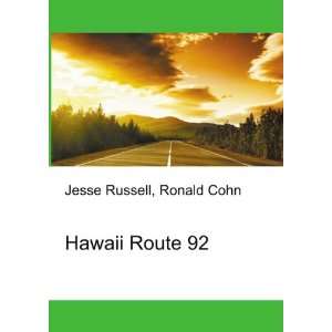  Hawaii Route 92 Ronald Cohn Jesse Russell Books