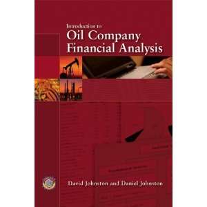  Introduction to Oil Company Financial Analysis [Hardcover 
