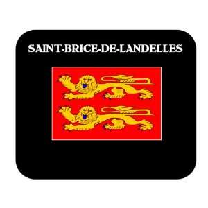  Basse Normandie   SAINT BRICE DE LANDELLES Mouse Pad 