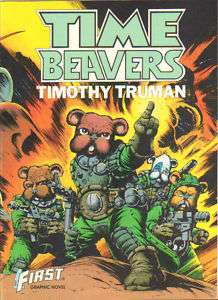 TIME BEAVERS by Timothy Truman 1985 First Graphic Novel  