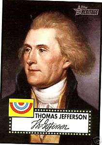 2009 Topps American Heritage Heroes 11 Thomas Jefferson  