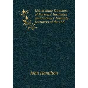    Institute Lecturers of the U.S. John Hamilton  Books