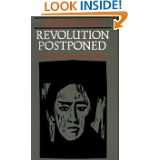 Revolution Postponed Women in Contemporary China by Margery Wolf (Jun 