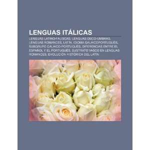  Lenguas itálicas Lenguas latino faliscas, Lenguas osco 