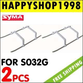   2x Syma S032 Landing skids S032 04 S032G 04 FOR Syma S032 Helicopter