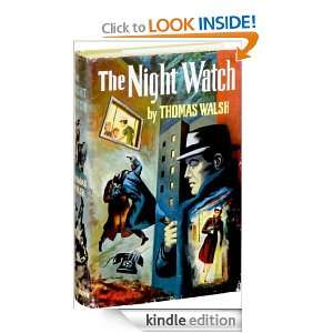 The Night Watch Thomas Walsh  Kindle Store