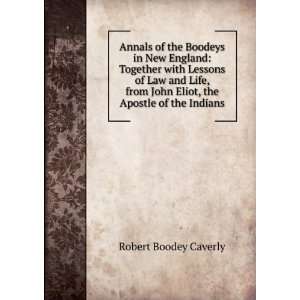  in New England Together with Lessons of Law and Life, from John 