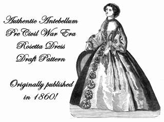 Antebellum Civil War Era Dress Gown Draft Pattern 1860  