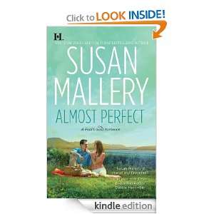 Almost Perfect Susan Mallery  Kindle Store