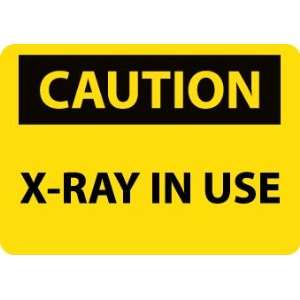 C660AB   Caution, X RAY In Use, 10 X 14, .040 Aluminum  