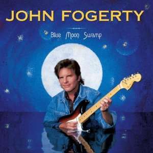 Blue Moon Swamp John Fogerty  Musik