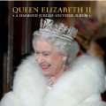 Queen Elizabeth II A Diamond Jubilee Souvenir Album (Royal Collection 