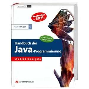 Handbuch der Java Programmierung. Studentenausgabe  Guido 