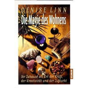   der Zuflucht  Denise Linn, Susanne Kahn Ackermann Bücher