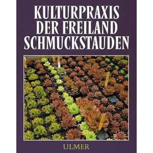    Schmuckstauden  Alfred Feßler, Fritz Köhlein Bücher