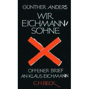   Offener Brief an Klaus Eichmann  Günther Anders Bücher