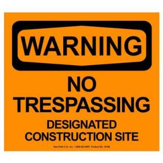 DHR Sign Warning No Trespassing 10109 