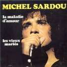  Michel Sardou Songs, Alben, Biografien, Fotos