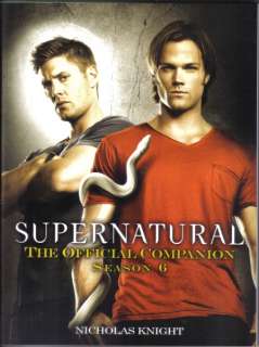 Supernatural The Official Companion Season 6 Trade Book, NEW UNREAD