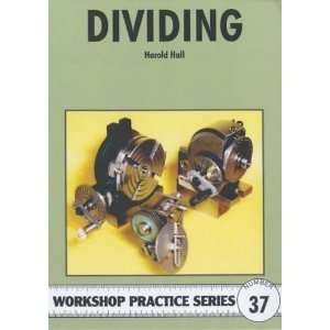  Dividing (Workshop Practice) [Paperback] Harold Hall 