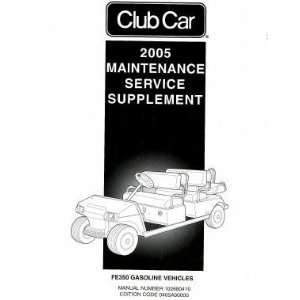   Car FE350 Gasoline Maintenance And Service Manual Supplement Club Car