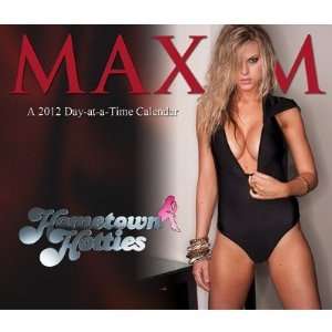 Maxim Hometown Hotties DAILY 365 Page A Day /Boxed/ Desk Calendar 2012
