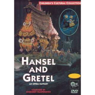 Hansel and Gretel Opera Fantasy (Childrens Cultural Collection 