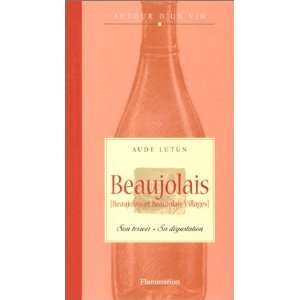  Beaujolais (Beaujolais et Beaujolais Villages)  Son 